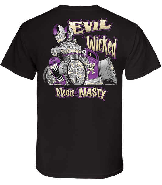 Evil, Wicked, Mean & Nasty