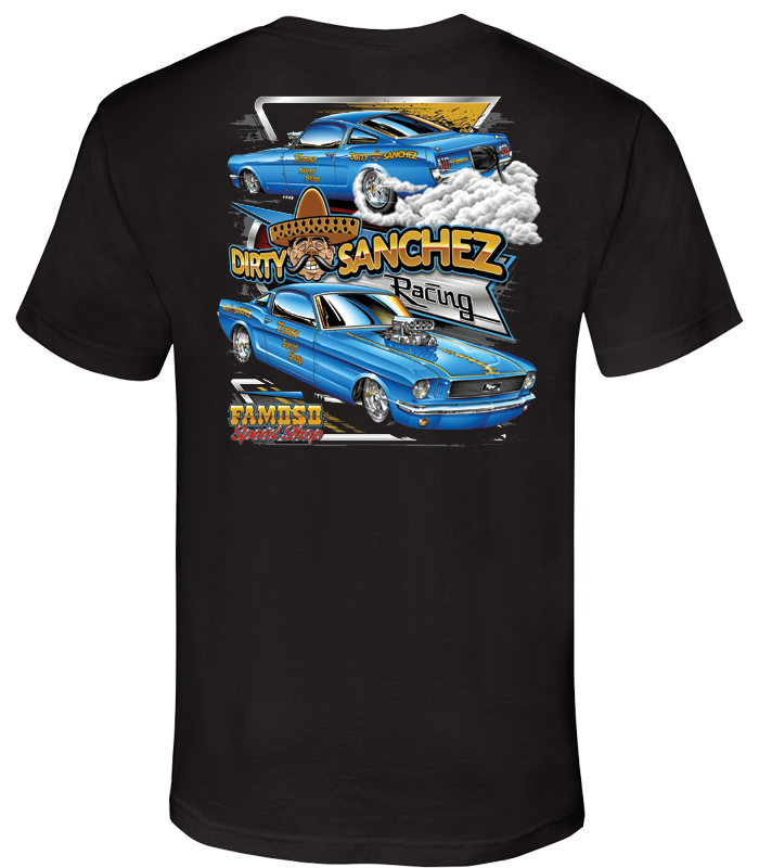 Famoso Speed Shop - Dirty Sanchez Racing